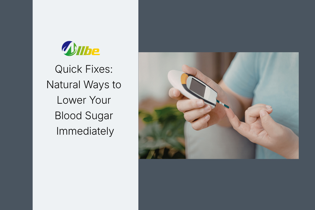 Quick Fixes: Natural Ways to Lower Your Blood Sugar Immediately