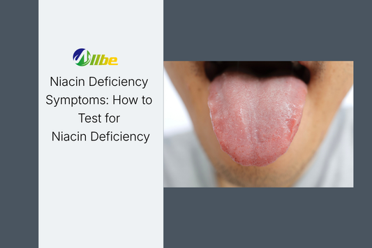 Niacin Deficiency Symptoms: How to Test for Niacin Deficiency