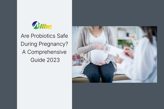 Are Probiotics Safe During Pregnancy? A Comprehensive Guide 2023