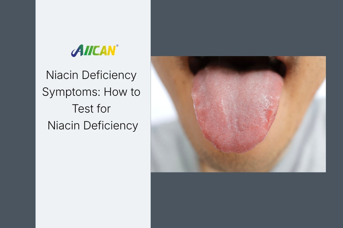 Niacin Deficiency Symptoms: How to Test for Niacin Deficiency