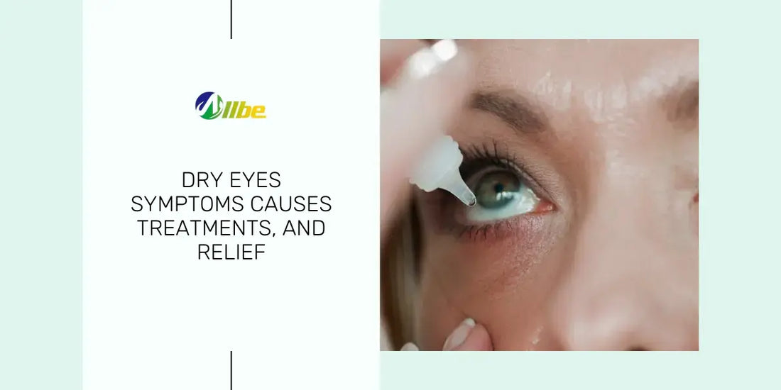 Dry Eye Symptoms and Causes