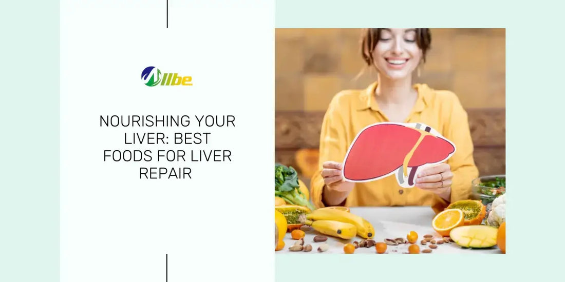 Best Foods for Liver Repair: Nourishing your Liver