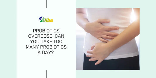 Probiotic Overdose
