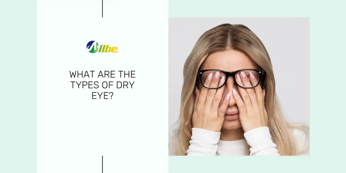 What Are the Types of Dry Eye? ADDE vs EDE