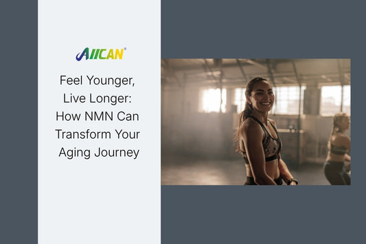 Feel Younger, Live Longer: How NMN Can Transform Your Aging Journey